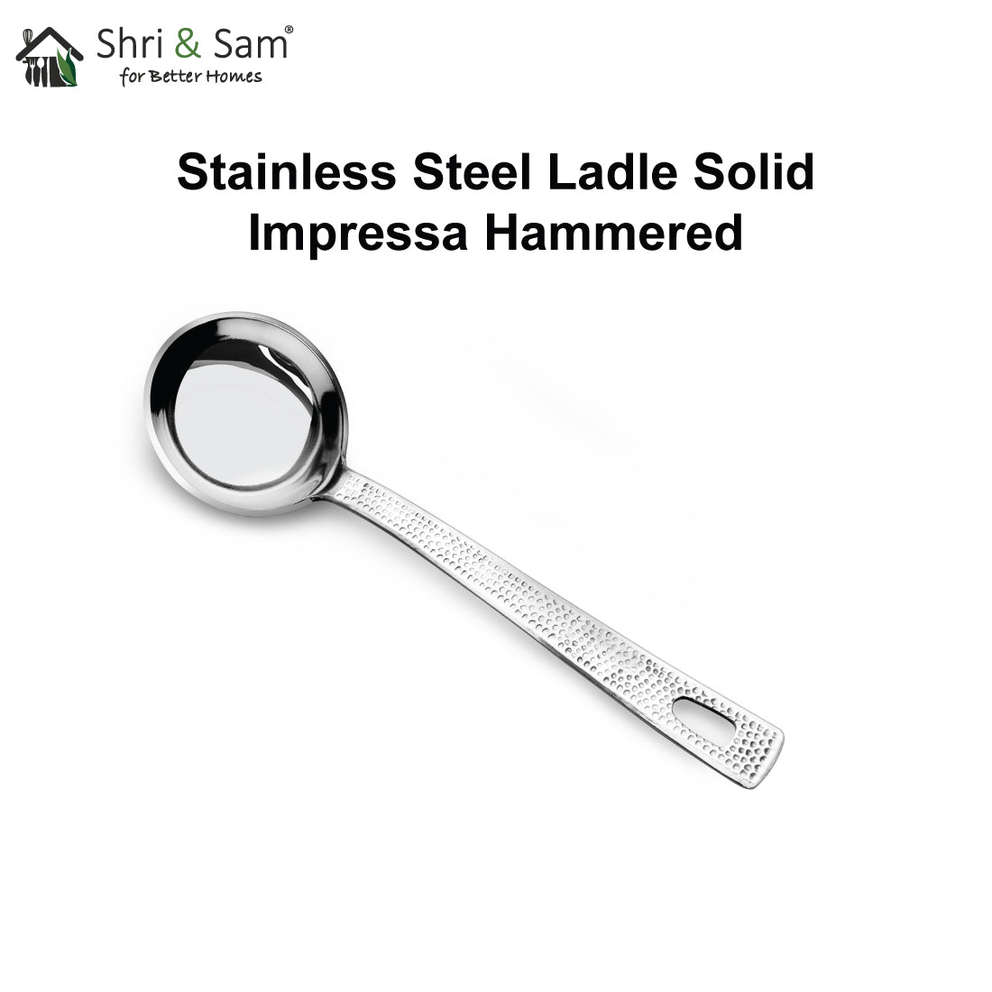 Stainless Steel Ladle Impressa Hammered